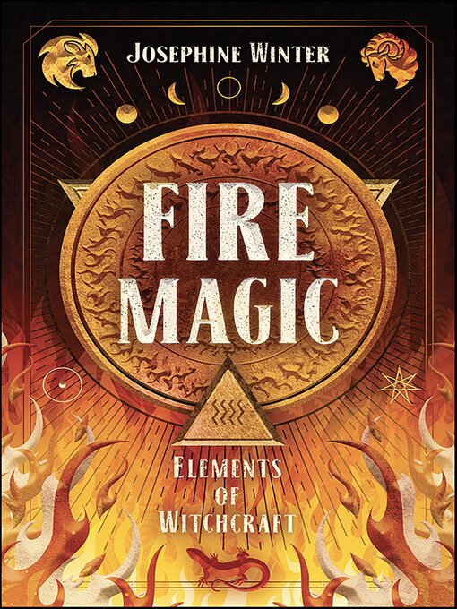 Title details for Fire Magic by Josephine Winter - Available